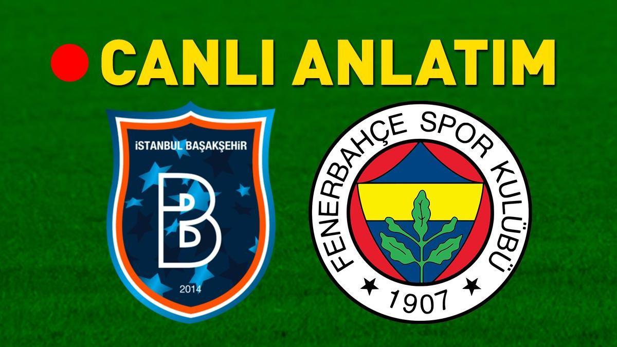 MAÇA DOĞRU |  Fenerbahçe, Başakşehir’de ‘ya tamam ya devam’ maçına çıkıyor! Muhtemel 11’ler belli oldu…